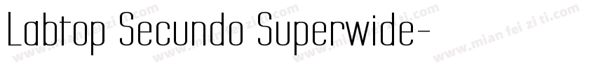 Labtop Secundo Superwide字体转换